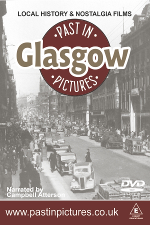 Glasgow Past in Pictures