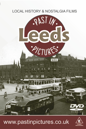 Leeds Past in Pictures