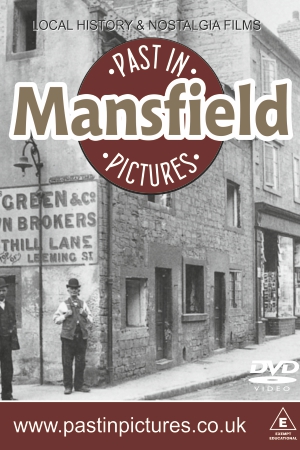 Mansfield Past in Pictures