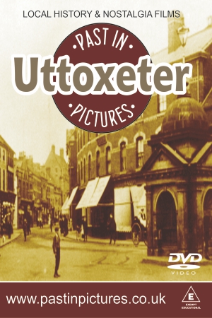 Uttoxeter Past in Pictures